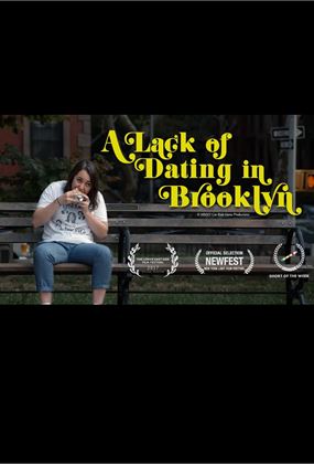 A Lack of Dating in Brooklyn - Cinema