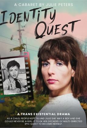 Identity Quest - Julie Peters - Performance + Q&A