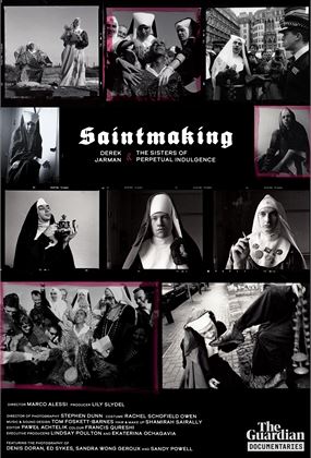 Saintmaking: Derek Jarman and the Sisters of Perpetual Indulgence